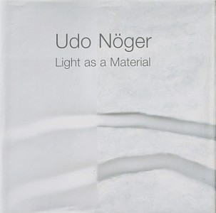 Light as a material, UDO N&Atilde;GER,