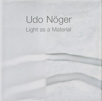 Publication: UDO N&Atilde;GER, Light as a material
