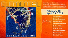 News: FELICE GRODIN | Elemental - Terra, Tide, & Time , February 10, 2022 - - April 23, 2022